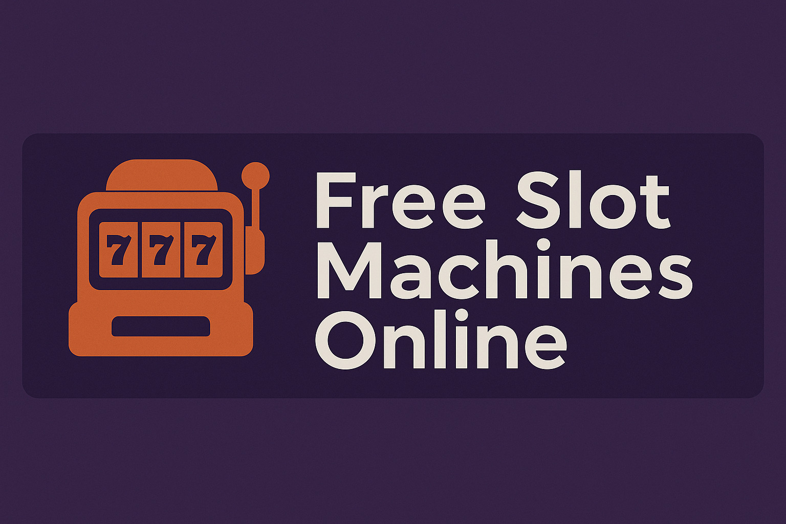 Free Slot Machines Online